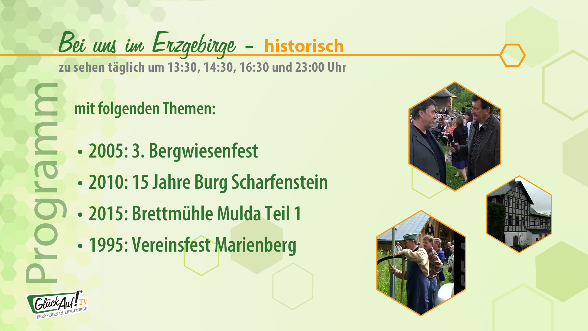 Bei uns im Erzgebirge - historisch vom 31.05. bis 06.06.